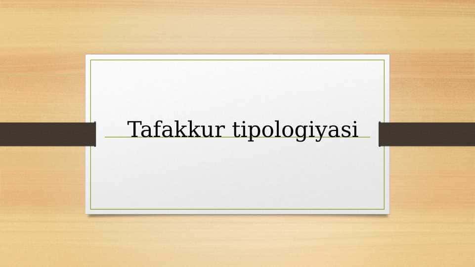 Tafakkur tipologiyasi