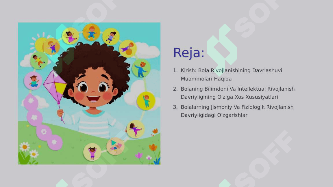 Bola rivojlanishining davrlashuvi muammosi 2
