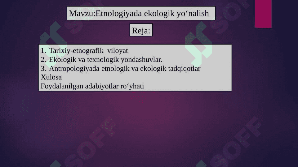 Etnologiyada ekologik yo'nalish 2