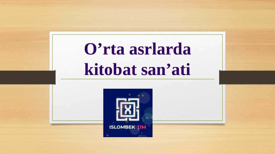 O’rta asrlarda kitobat sanʼati