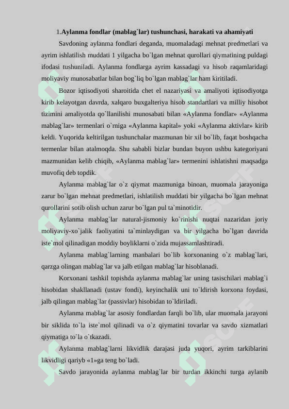 Aylanma mablag'lar aylanishi, aylanish doirasidagi uch bosqichning mohiyati, ishlab chiqarish samaradorligini oshirishda aylanish tezligi o'sishining ahamiyati. 2