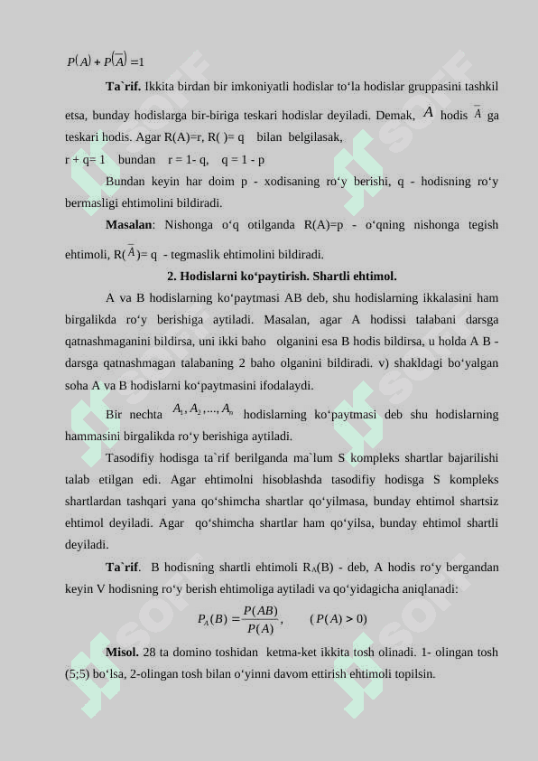 Ehtimollarni qo‘shish va ko‘paytirish teoremalari To‘la extimollik va Bayes formulalari 4
