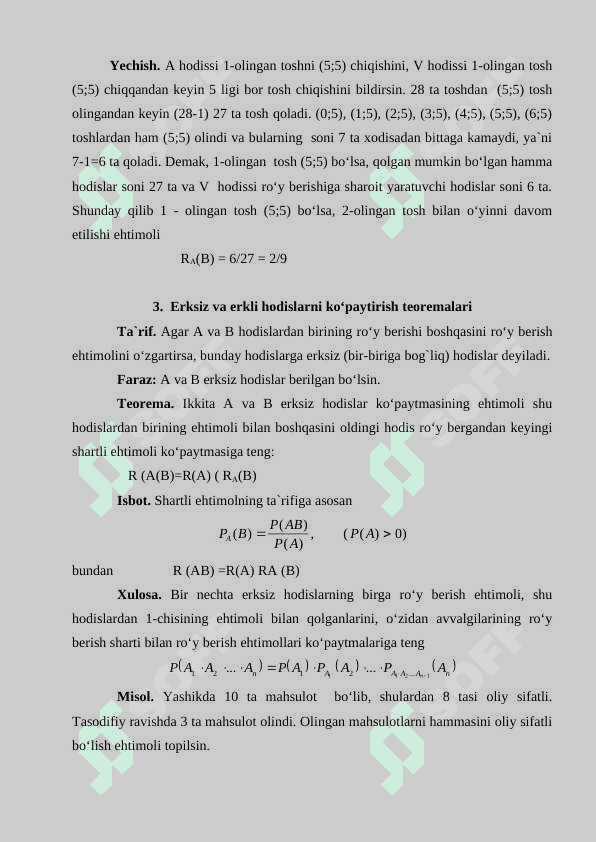 Ehtimollarni qo‘shish va ko‘paytirish teoremalari To‘la extimollik va Bayes formulalari 5