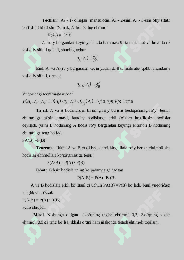 Ehtimollarni qo‘shish va ko‘paytirish teoremalari To‘la extimollik va Bayes formulalari 6