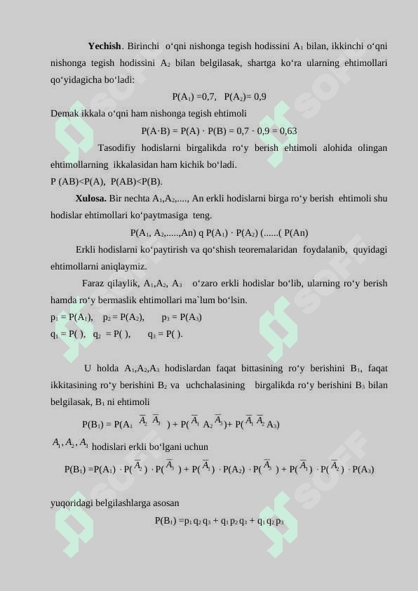 Ehtimollarni qo‘shish va ko‘paytirish teoremalari To‘la extimollik va Bayes formulalari 7