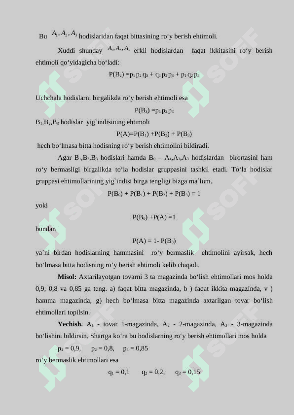 Ehtimollarni qo‘shish va ko‘paytirish teoremalari To‘la extimollik va Bayes formulalari 8