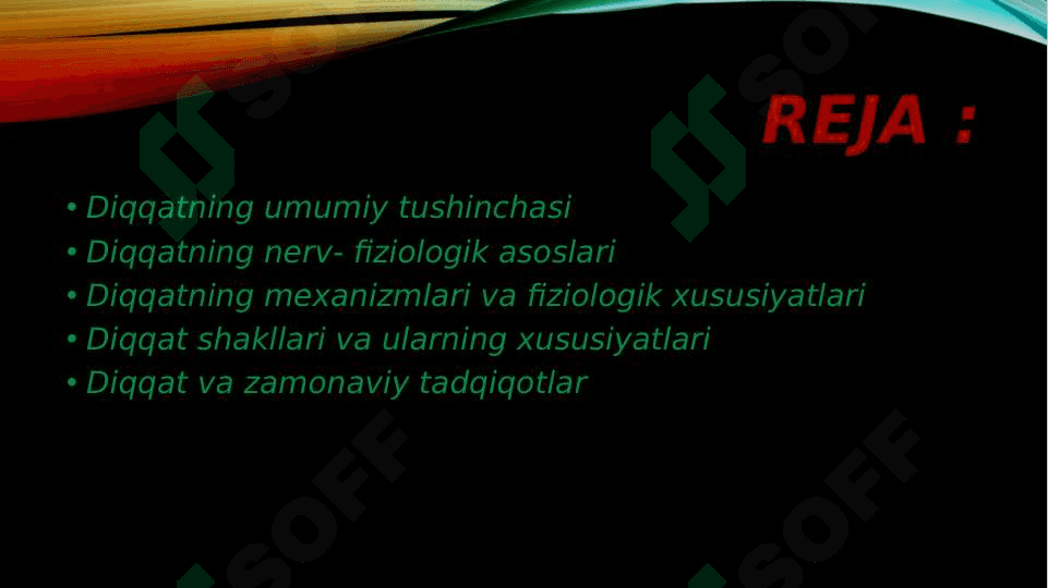Diqqat haqida tushincha va uning nerv- fiziologik asoslari 2