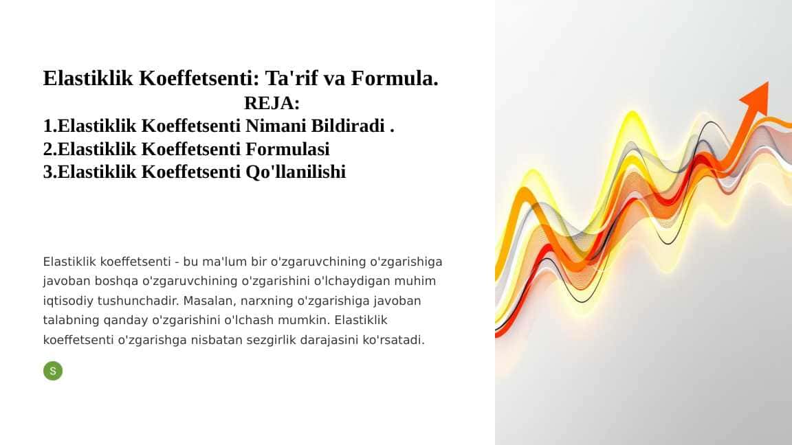 Elastiklik Koeffetsenti: Ta'rif va Formula. 1