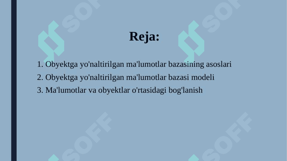 Obyektga yo‘naltirilgan ma’lumotlar bazasi 2