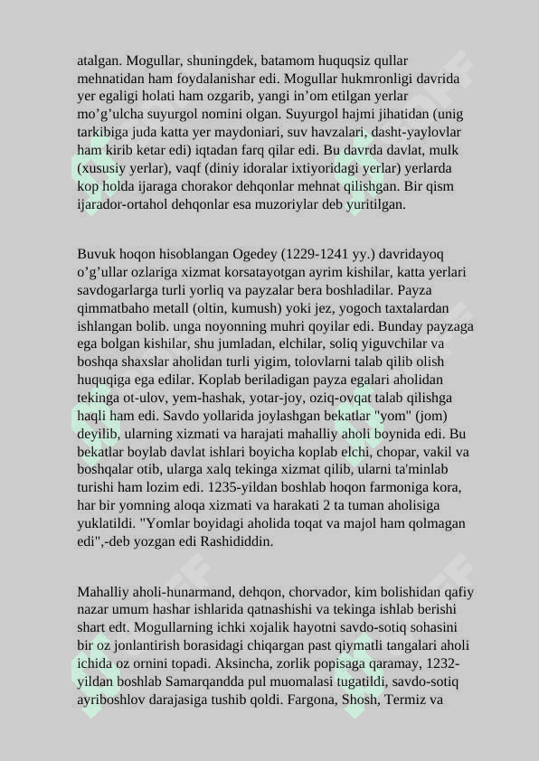 Mo’g’ullar davridagi savdo-iqtisodiy munosabatlarining o’ziga xos xususiyatlari. 4