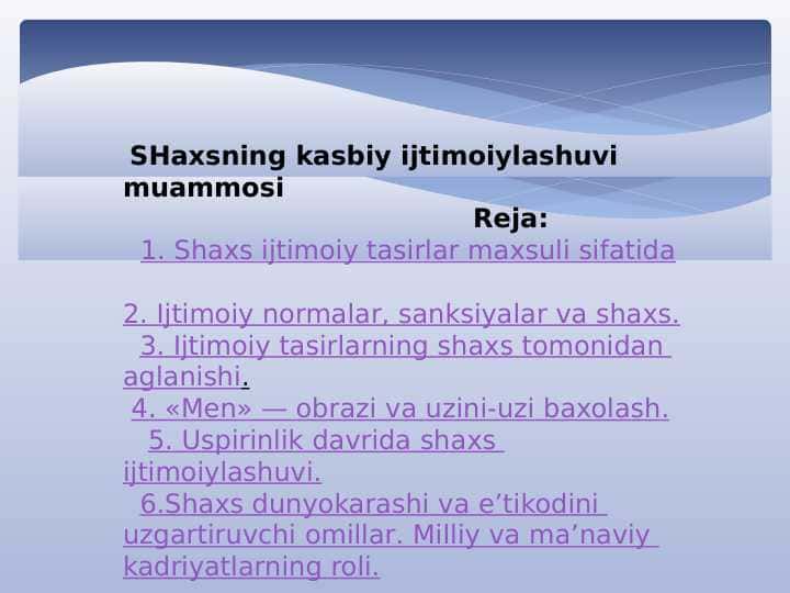 SHaxsning kasbiy ijtimoiylashuvi muammosi 1