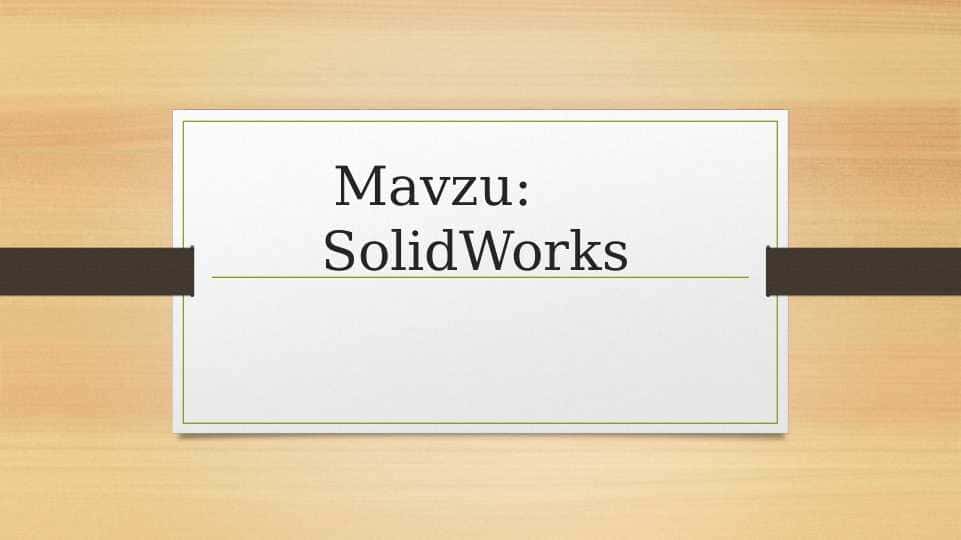 SolidWorks 1