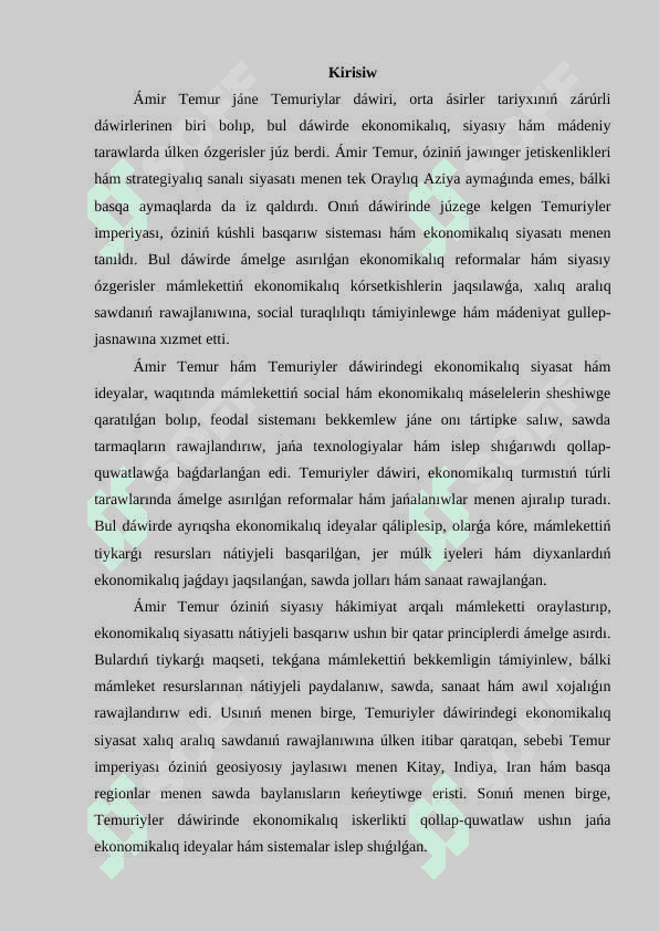 Amir Temur hám Temuriyler dáwirindegi ekanomikalıq ideyalar hám ekanomikalıq siyasat 2