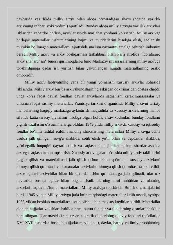 Yangi davrda Fransiya va Buyuk Britaniyada arxiv ishi taraqqiyoti 4