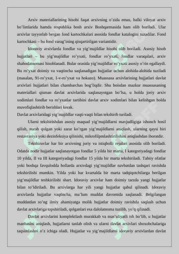 Arxiv hujjatlarini hisobga olish, ularni mavjudligi va holatini tekshirish (2) 4