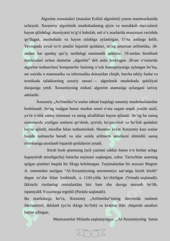 Xorazmiy hayoti va ijodini oʻrganish va darsda hamda darsdan tashqari vaqtlarda foydalanish 8
