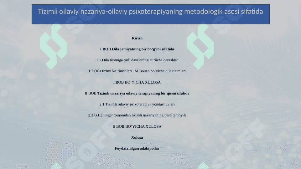 Tizimli oilaviy nazariya-oilaviy psixoterapiyaning metodologik asosi sifatida kurs ishiga slayd.pptx 2