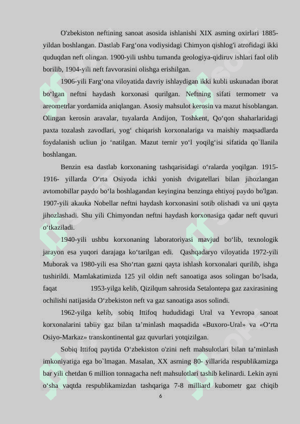 O`ZBEKISTONDA NEFT VA GAZ SANOATINING RIVOJLANISHI kurs ishi 6