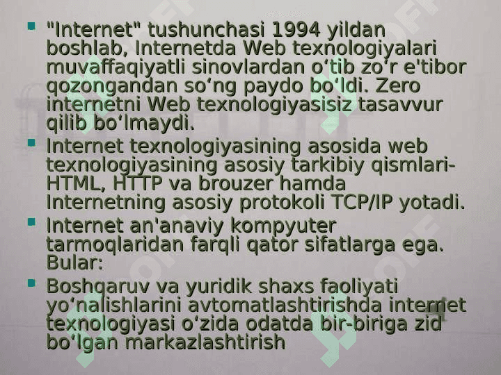 Internet tizimi va uning resurslari   haqida tushuncha 6