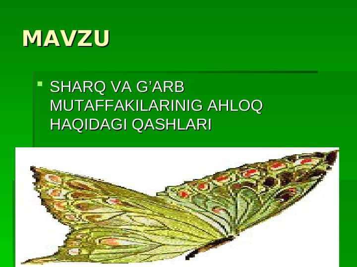 SHARQ VA G’ARB MUTAFFAKILARINIG AHLOQ HAQIDAGI QASHLARI 1
