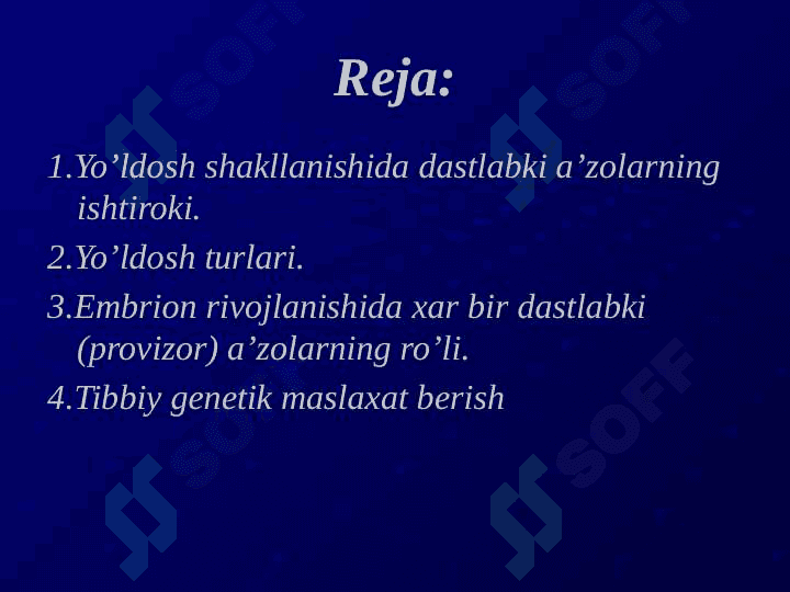 Yo’ldosh shakllanishida dastlabki a’zolarning ro’li 2