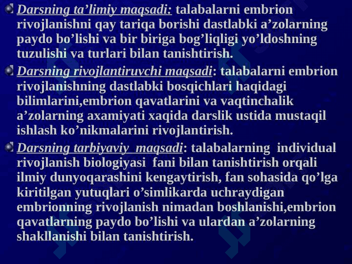 Yo’ldosh shakllanishida dastlabki a’zolarning ro’li 3