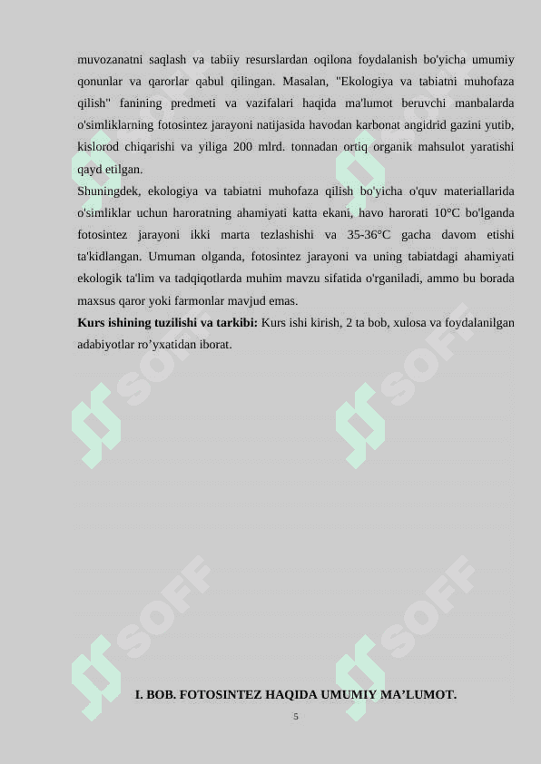 Fotosintezning tabiatda tutgan o’rni 5