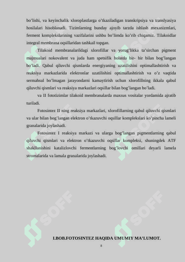 Fotosintezning tabiatda tutgan o’rni 8