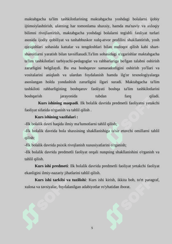 Ilk bolalik davrida predmetli faoliyat yetakchi faoliyat sifatida 5