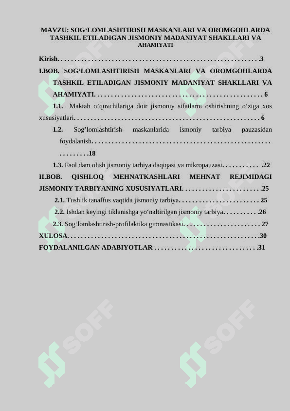 SOG‘LOMLASHTIRISH MASKANLARI VA OROMGOHLARDA TASHKIL ETILADIGAN JISMONIY MADANIYAT SHAKLLARI VA AHAMIYATI 2