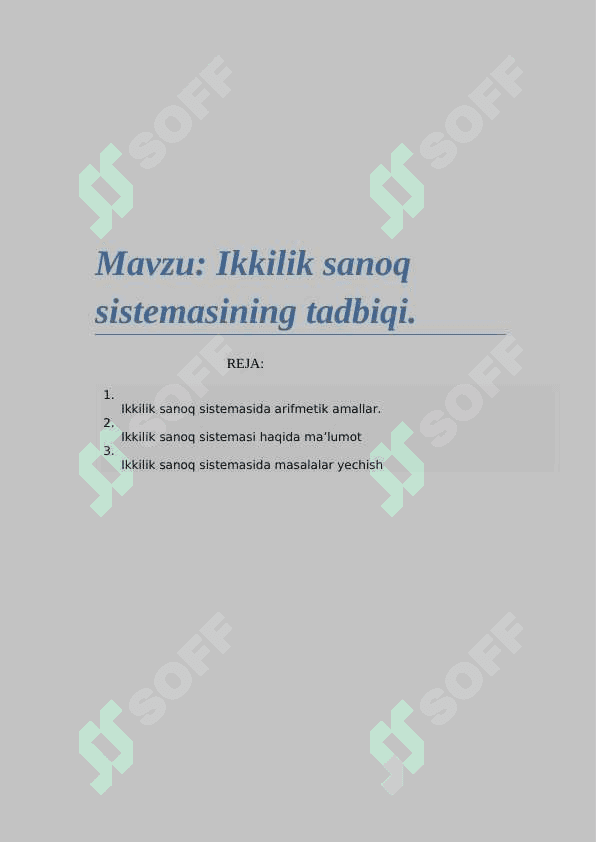 Ikkilik sanoq sistemasining tadbiqi. 2
