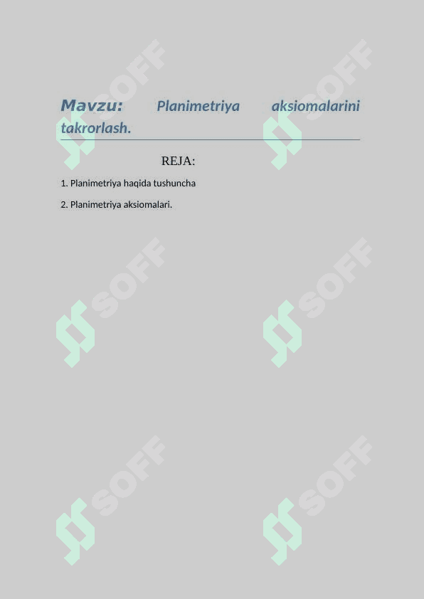 Planimetriya aksiomalarini takrorlash. 2