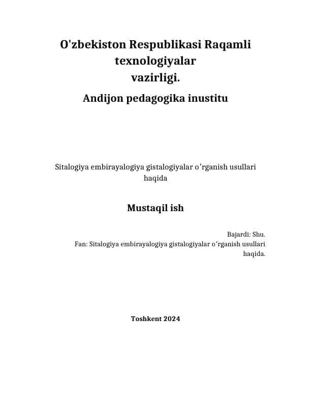 Sitalogiya embirayalogiya gistalogiyalar oʻrganish usullari 1