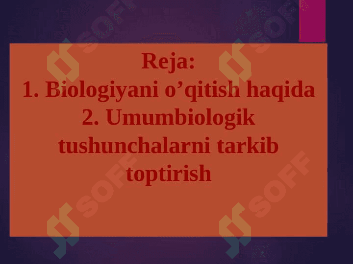 Biologiyani o’qitishda umumbiologik tushunchalarni tarkib toptirish 2