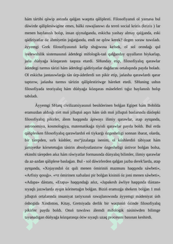 Filosofiyalıq oylaw rawajlanıwınıń tiykarģı basqıshları 4
