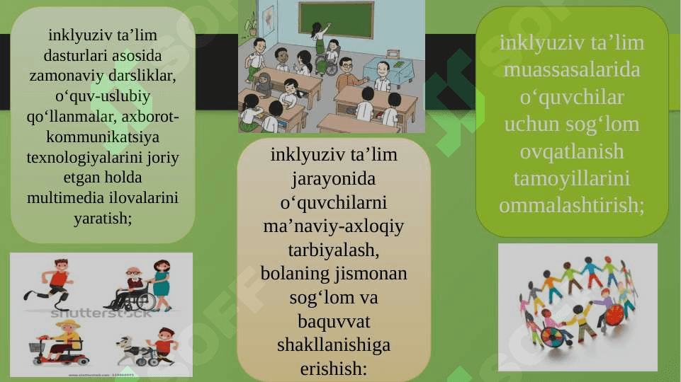 O'zbekistonda imkoniyati cheklangan bolalar uchun inklyuziv ta'lim 7