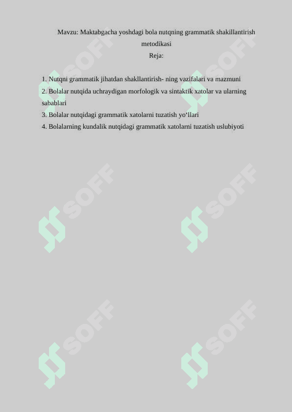 Maktabgacha yoshdagi bola nutqning grammatik shakillantirish metodikasi 2