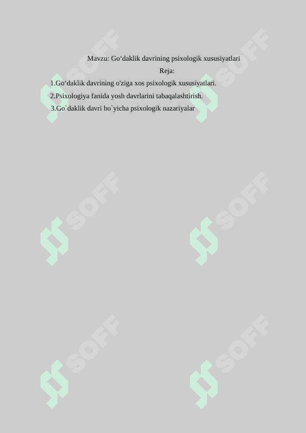 Go‘daklik davrining psixologik xususiyatlari 2