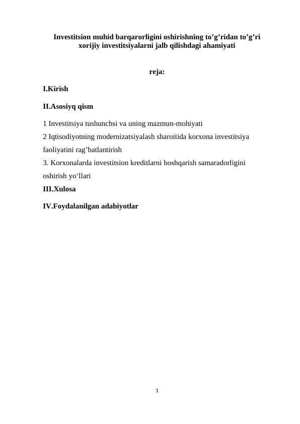 Investitsiya va investitsion kreditlar iqtisodiyot rivojiga  ta’siri+