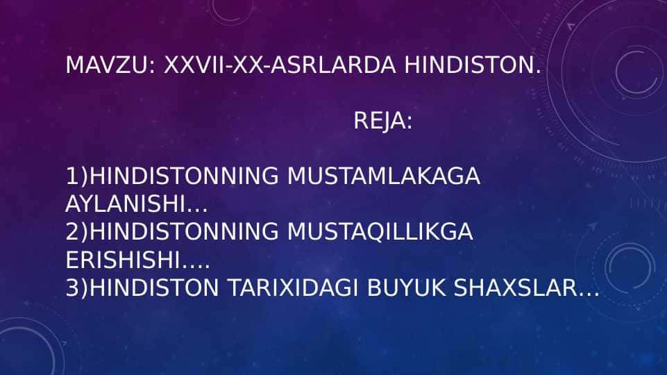 XXVII-XX-ASRLARDA HINDISTON. 1