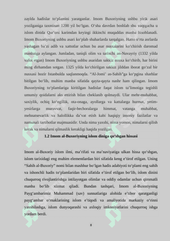 IMOM BUXORIY VA IMOM TERMIZIYNING HADIS ILMIGA QOʻSHGAN HISSASI 8