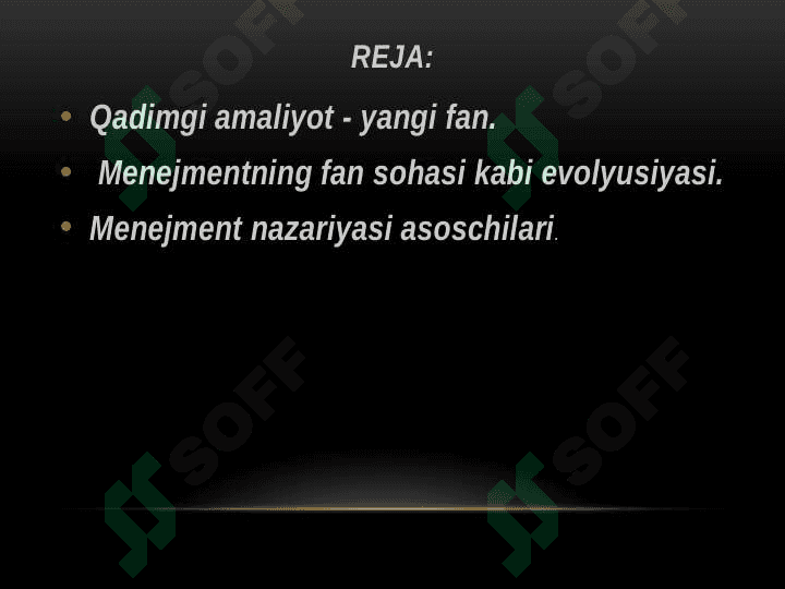 Menejmentning  paydo bo’lishi. Mashinali ishlab chiqarishni rivojlantirish 3