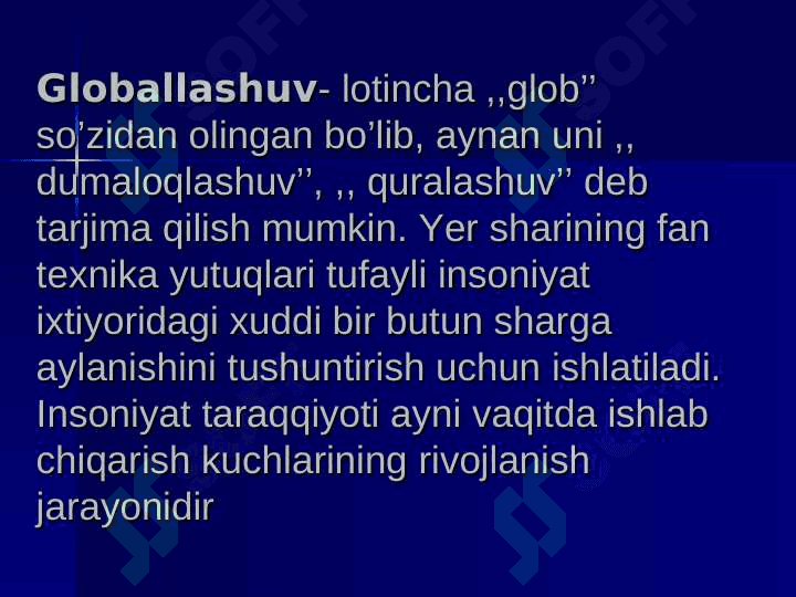 Globallashuv sharoitida milliy g’oyaga ehtiyojning oshishi. 2