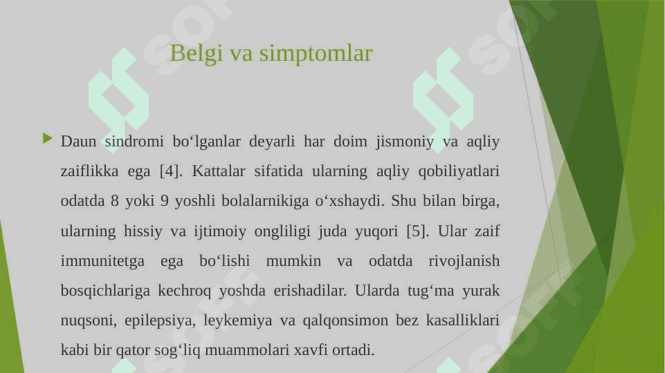 Daun sindromi 6