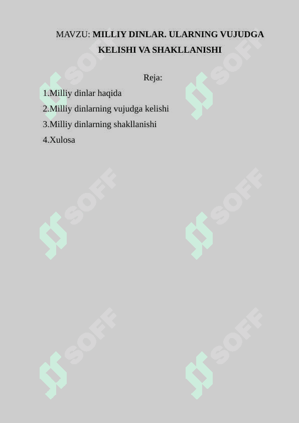 MILLIY DINLAR. ULARNING VUJUDGA KELISHI VA SHAKLLANISHI 2