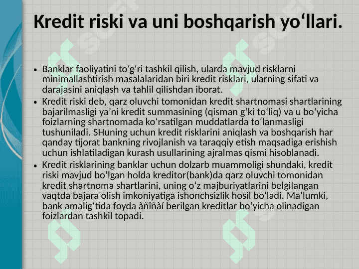 KREDITLASH JARAYONI BILAN BOG'LIQ RISKLAR 2