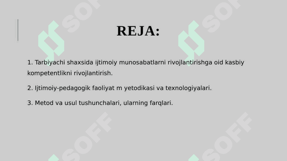 Tarbiyachi shaxsida ijtimoiy munosabatlarni rivojlantirish metodlari 2