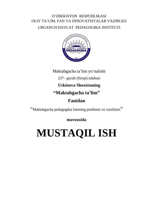Maktabgacha pedagogika fanining predmeti va vazifalari. 1