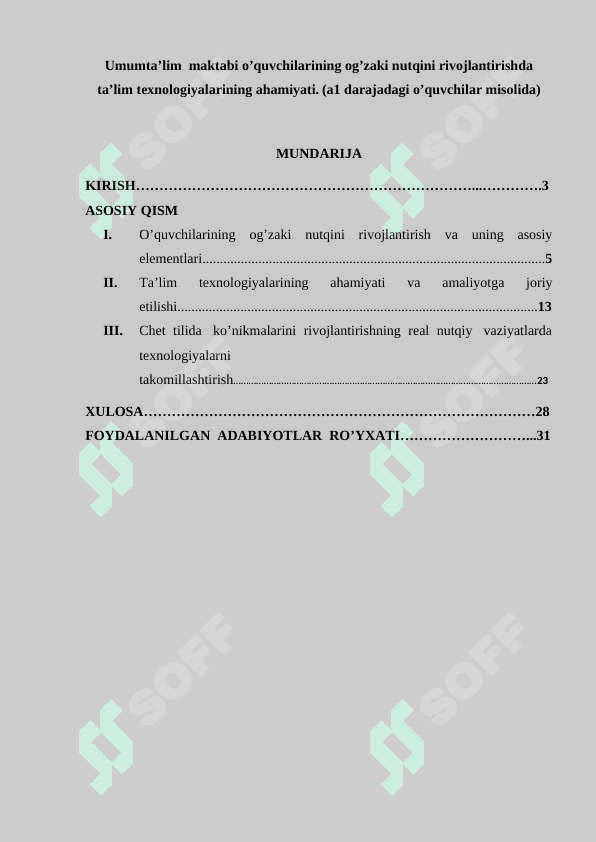 Umumta’lim  maktabi o’quvchilarining og’zaki nutqini rivojlantirishda  ta’lim texnologiyalarining ahamiyati. (а1 darajadagi oʼquvchilar misolida) 2