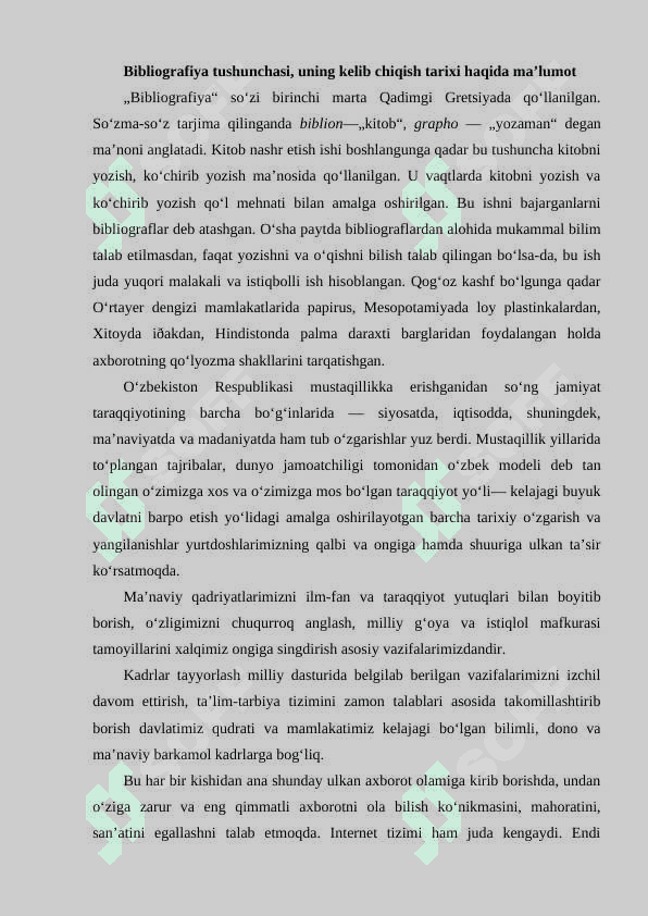 Bibliografiyaning jamiyat hayotida tutgan o‘rni va ahamiyati 2